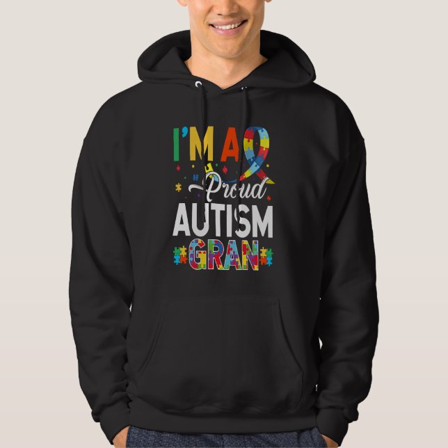 I'm a Proud Autism Gran Matching Autism Awareness  Hoodie (Front)