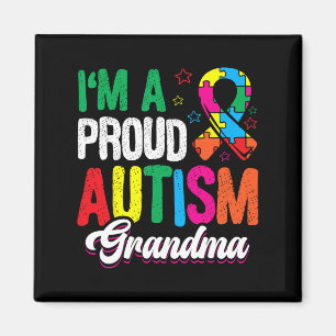 I'm A Proud Autism Grandma Autist Support Autists Magnet