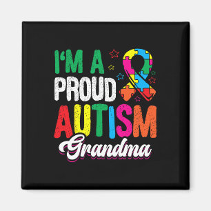 I'm A Proud Autism Grandma Autist Support Autists Magnet