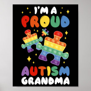 I'm A Proud Autism Grandma Poster