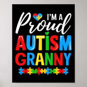 Im A Proud Autism Granny Awareness Puzzle Piece Poster