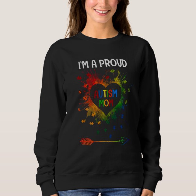 I'm A Proud Autism Mom Autism Awareness Month Moth Sweatshirt (Front)