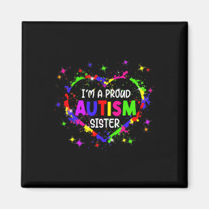 I'm A Proud Autism Sister Women Girls Autism Aware Magnet