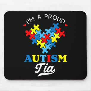 I'm A Proud Autism Tia Autism Awareness Aunt Nephe Mouse Pad