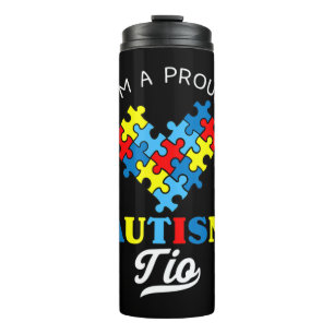 I'm A Proud Autism Tio - Perfect for uncles who ha Thermal Tumbler