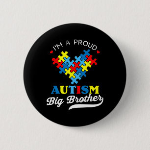 I'm A Proud Big Brother Autism Awareness Autistic  6 Cm Round Badge