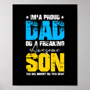 I'm a Proud Dad Tee from Son Funny Fathers Day Poster