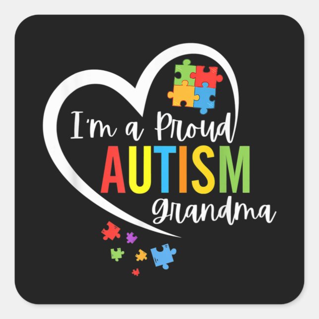 I'm A Proud Grandma Love Heart Autism Awareness Pu Square Sticker (Front)