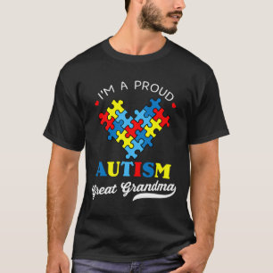 I'm A Proud Great Grandma Autism Awareness Autisti T-Shirt