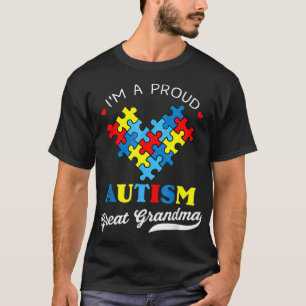 I'm A Proud Great Grandma Autism Awareness Autisti T-Shirt