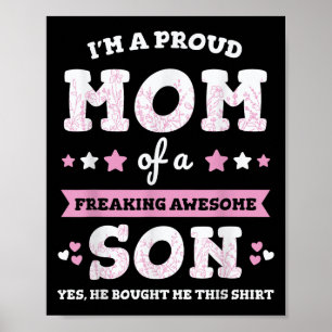 Im A Proud Mum Of A Freaking Awesome Son Gift From Poster