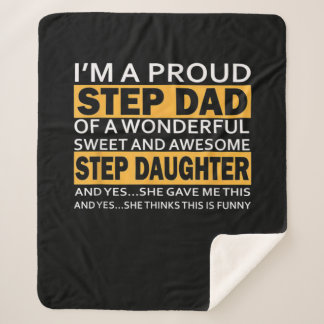 I'm A Proud Step Dad OF A Wonderful Step Daughter Sherpa Blanket