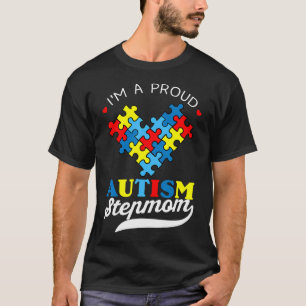 I'M A Proud Stepmom Autism Awareness Autistic Step T-Shirt