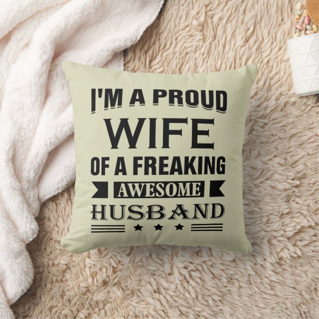 I'm a Proud wife of a freaking awesome husband Cushion (Blanket)