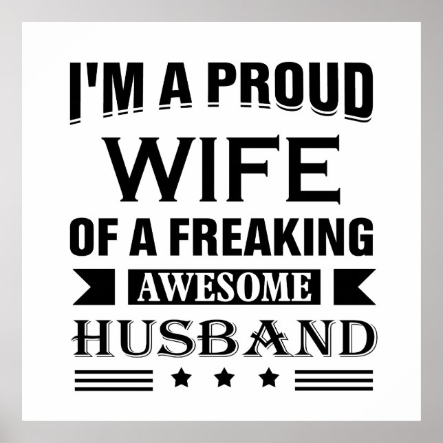 I'm a Proud wife of a freaking awesome husband Poster (Front)