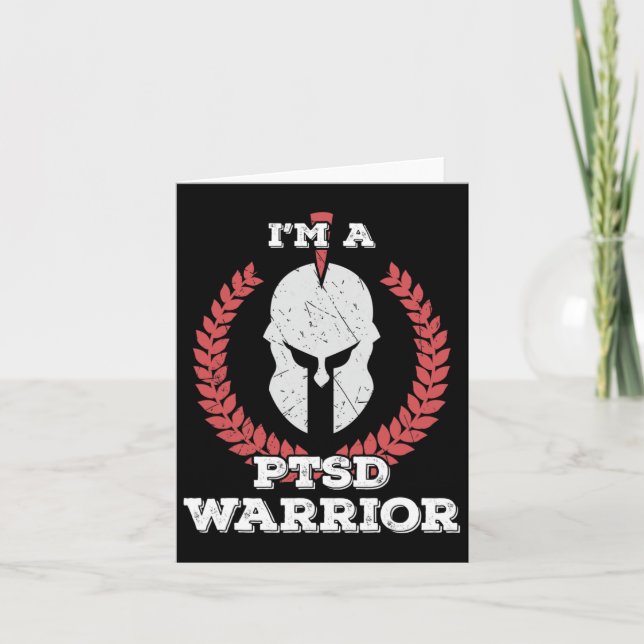 I'm A Ptsd Warrior Posttraumatic Stress Disorder A Card (Front)