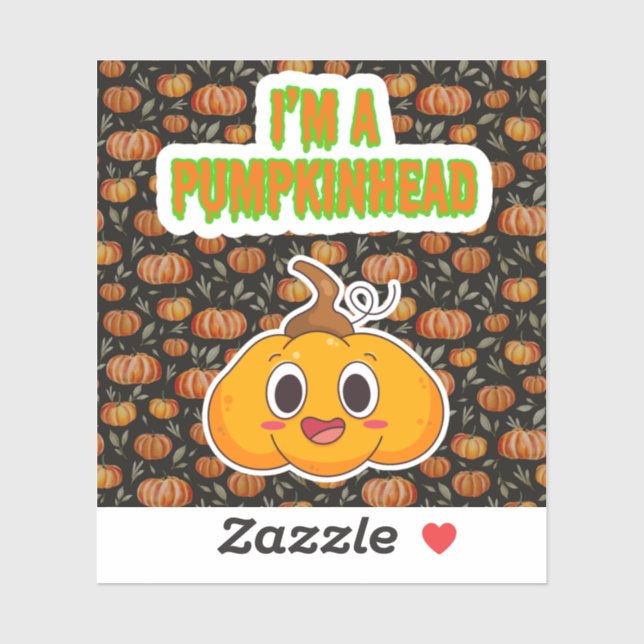 I'm a Pumpkinhead 1 with Pumpkin Background Square (Sheet)