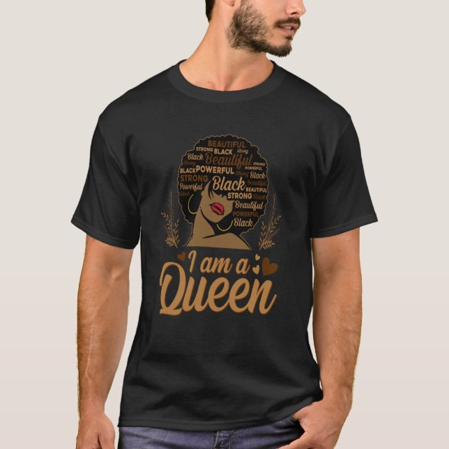I'm a Queen African American Melanin Black Pride T-Shirt (Front)