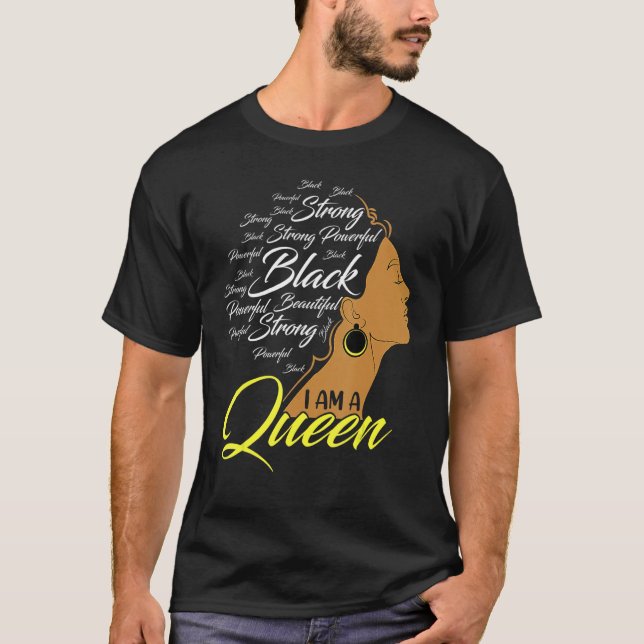 Im a Queen Strong Black African American Afro Wome T-Shirt (Front)