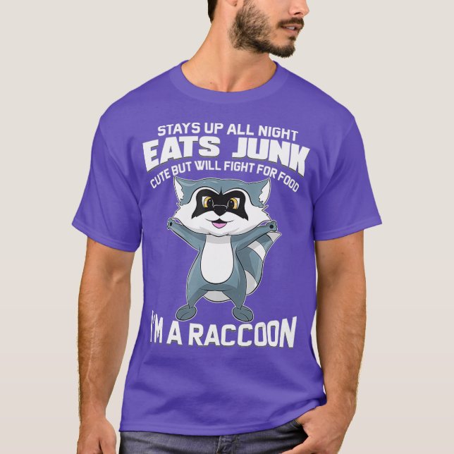 Im A Racoon Funny Animal Gift for Trash Panda T-Shirt (Front)