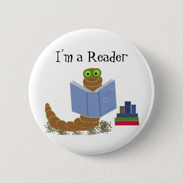 I'm a Reader Book Worm 6 Cm Round Badge (Front)