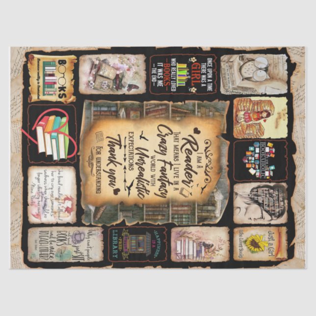 I'm A Reader That Means I Live In A Crazy Fantasy Tissue Paper (Front)