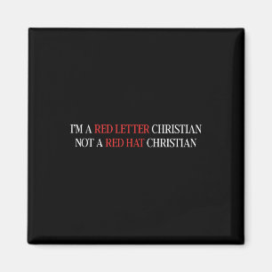Im A Red Letter Christian Not A Red Hat Christian  Magnet