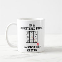 Im A Registered Nurse I Always Find A Solution Mug