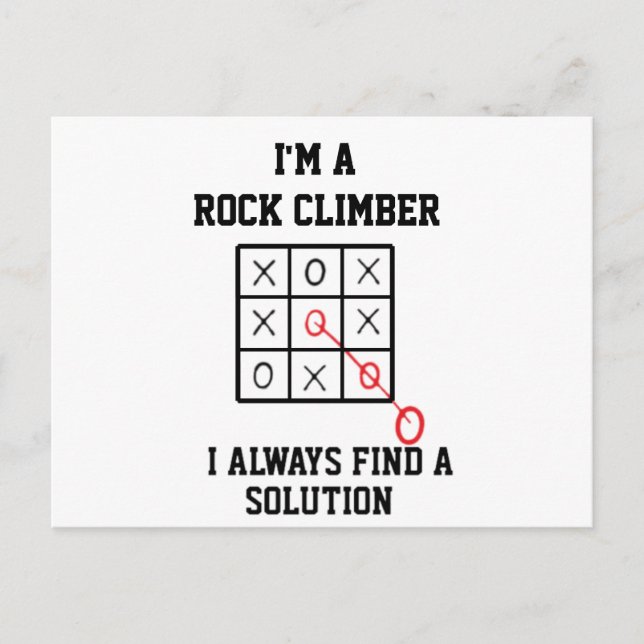 Im A Rock Climber I Always Find A Solution   Postcard (Front)