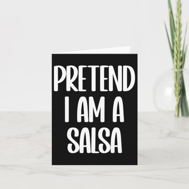 I'm A Salsa Halloween Costume  Card (Front)