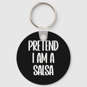 I'm A Salsa Halloween Costume Key Ring