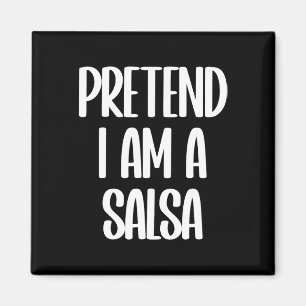 I'm A Salsa Halloween Costume Magnet