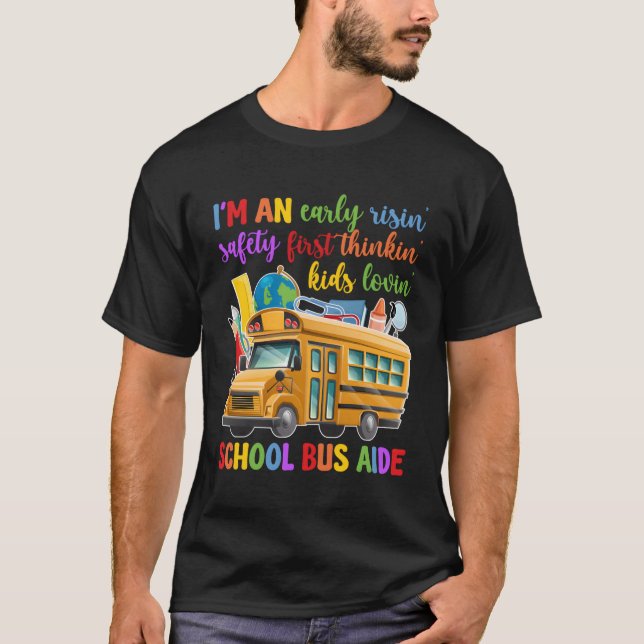 I'M A School Bus Aide Best Bus Aide T-Shirt (Front)