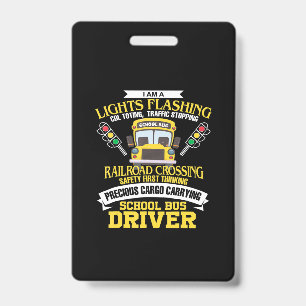 im a school bus driver back to school gift ID badge