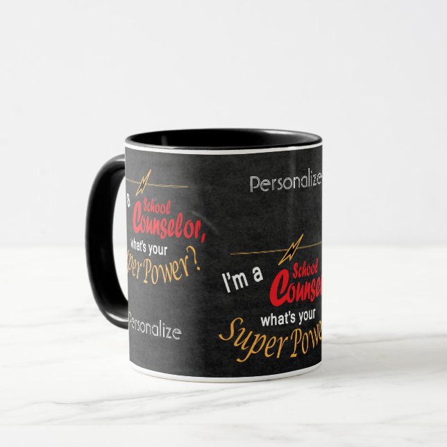 I'm a School Counsellor, What's Your Super Power?  Mug (Front Left)