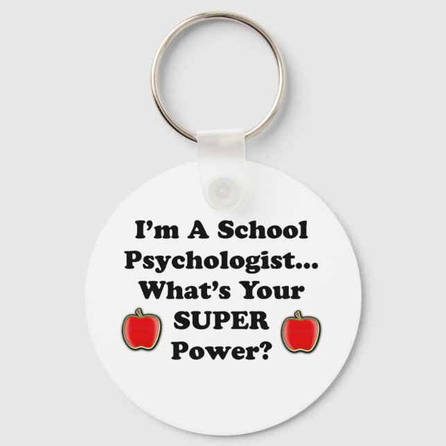 I'm a School Psychologist Key Ring (Front)