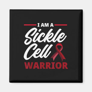 Im A Sickle Cell Warrior Sickle Cell Anaemia Aware Magnet
