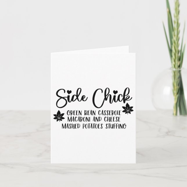 I'm A Side Chick Retro Funny Turkey Day Fall Thank Card (Front)