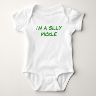 I'M A SILLY PICKLE BABY BODYSUIT