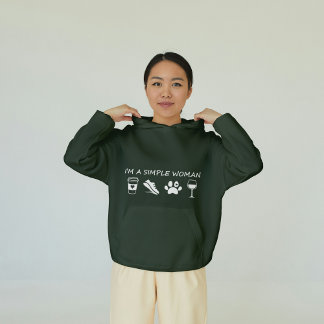 I'm a Simple Woman  Hoodie