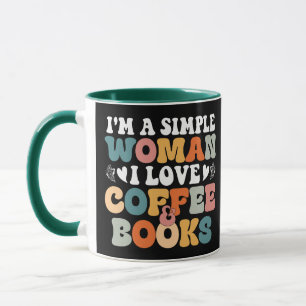 I'm A Simple Woman I Love Coffee And Books Mug