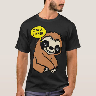 Im a sinner  T-Shirt