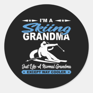 I'm A Skiing Grandma Just Like A Normal Grandma Ex Classic Round Sticker