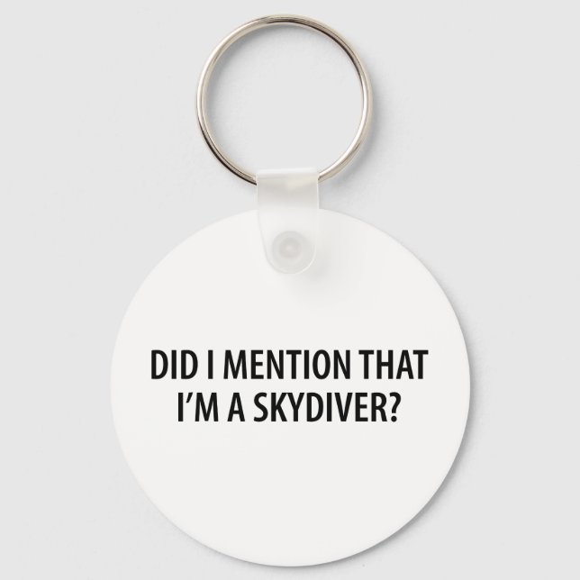 I'm A Skydiver Key Ring (Front)