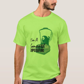 I'm a smooth(ie) operator T-Shirt