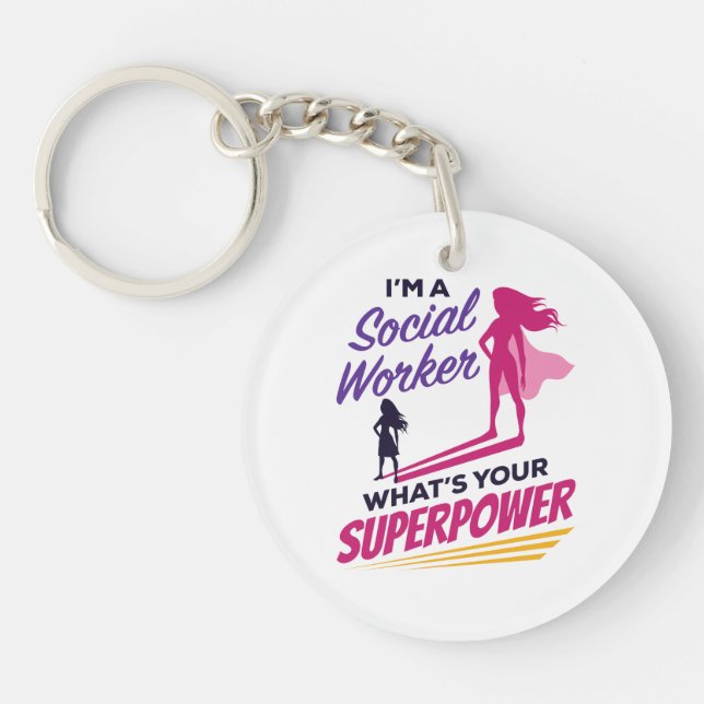 I'm a Social Worker What's Your Superpower Key Ring (Front)