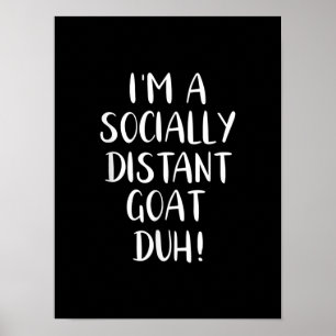 I'm a Socially Distant Goat Funny Halloween Poster