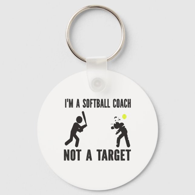 I'm A Softll Coach Not A Target Funny Softll Lover Key Ring (Front)