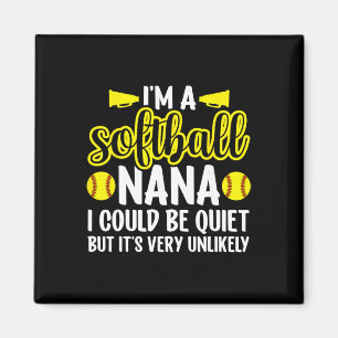 I'm A Softll Nana Grandma Nana Of A Softll Player Magnet