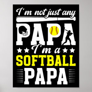 I'm A Softll Papa Of A Softll Player Papa Grandpa Poster